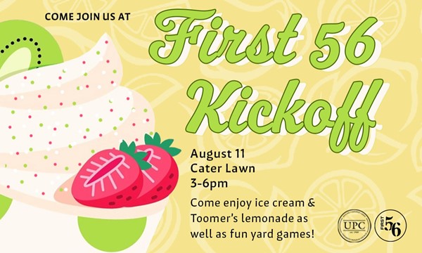 UPC Presents: First 56 Kickoff