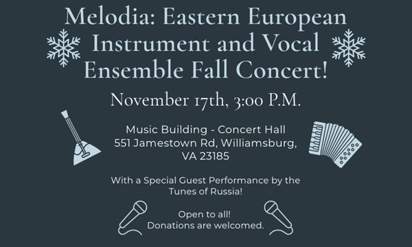 Melodia: Eastern European Instrument & Vocal Ensemble Fall 2024 Concert