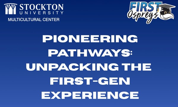 Pioneering Pathways: Unpacking The First-Gen Experience