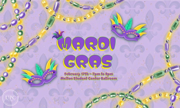 UPC Presents: Mardi Gras