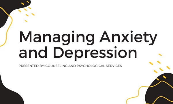 Managing Anxiety & Depression