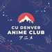 CU Denver Anime Club Profile Picture