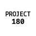 Project 180