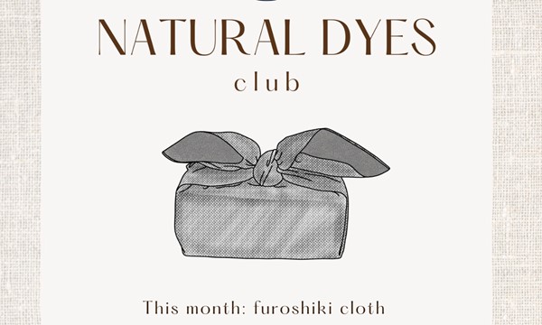 Natural Dyes Club: Furoshiki Cloth