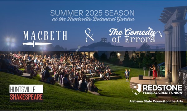 learn About Huntsville Shakespeare Summer Season 2025