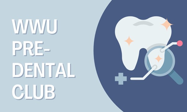 Pre-Dental Club Meeting: Applying to Dental School 101