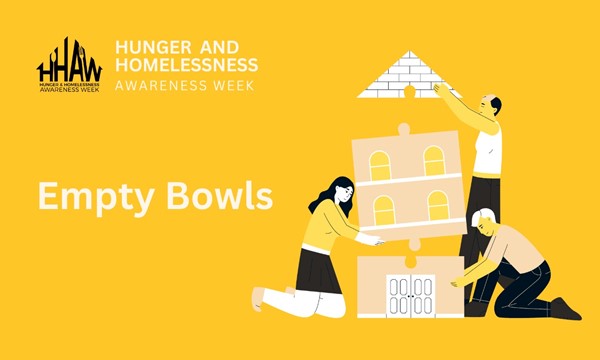 Hunger and Homelessness Awareness Week: Empty Bowls
