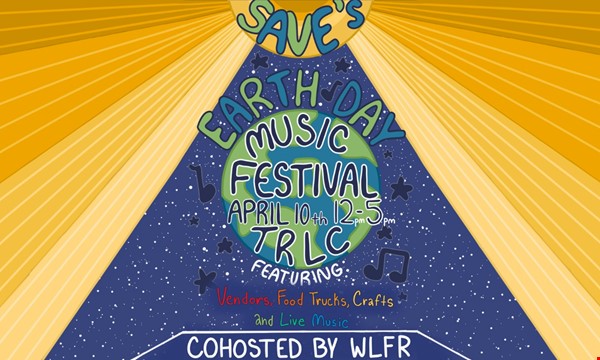 S.A.V.E.'s Earth Day Music Festival!!!