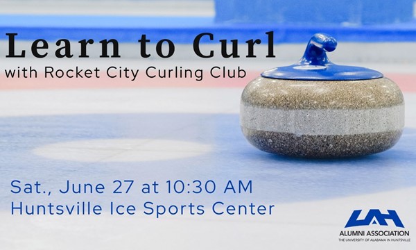 learn About Learn to Curl for UAH Alumni 🥌