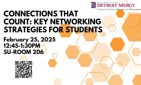 Connections that Count: Key Networking Strategies for Students - Tue, Feb. 25