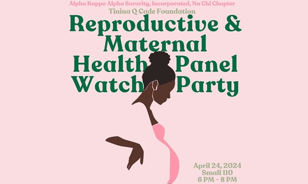 Reproductive and Maternal Health Panel Watch Party