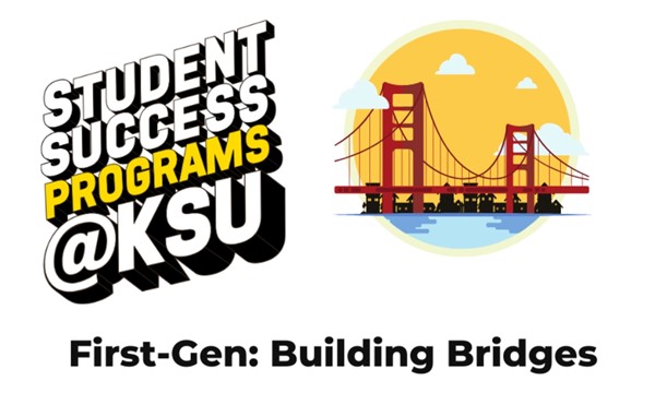 First-Gen:  Building Bridges