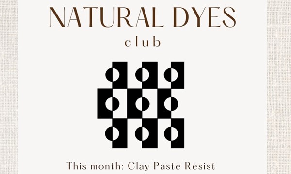 Natural Dyes Club: Clay Resist Paste