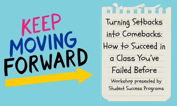 Turning Setbacks into Comebacks: How to Succeed in a Class You