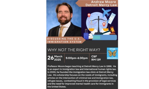 Why Not the Right Way? Examining the U.S. Immigration System with Andrew Moore - Wed, Mar. 26