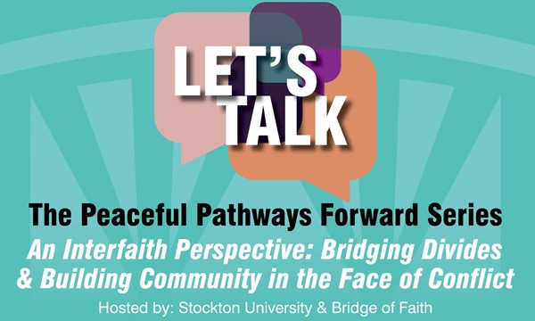 The Peaceful Pathways Forward Series | An Interfaith Perspective: Bridging Divides & Building Community in the Face of Conflict