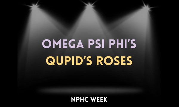 Omega Psi Phi's Qupid's Roses