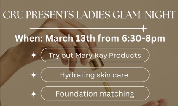 CRU Ladies Glam Night - Thu, Mar. 13