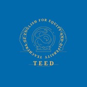 Teachers of English for Equity and Diversity