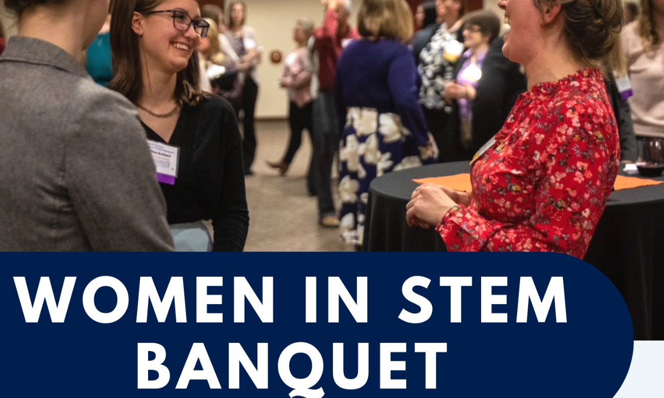 Alliant Energy Women in STEM Banquet starting at Apr. 20, 2023 at 4:30 pm