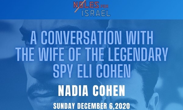 Nadia Cohen: The Untold Story of the wife of Eli Cohen