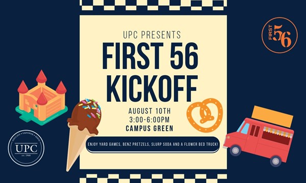 UPC Presents: First 56 Kickoff