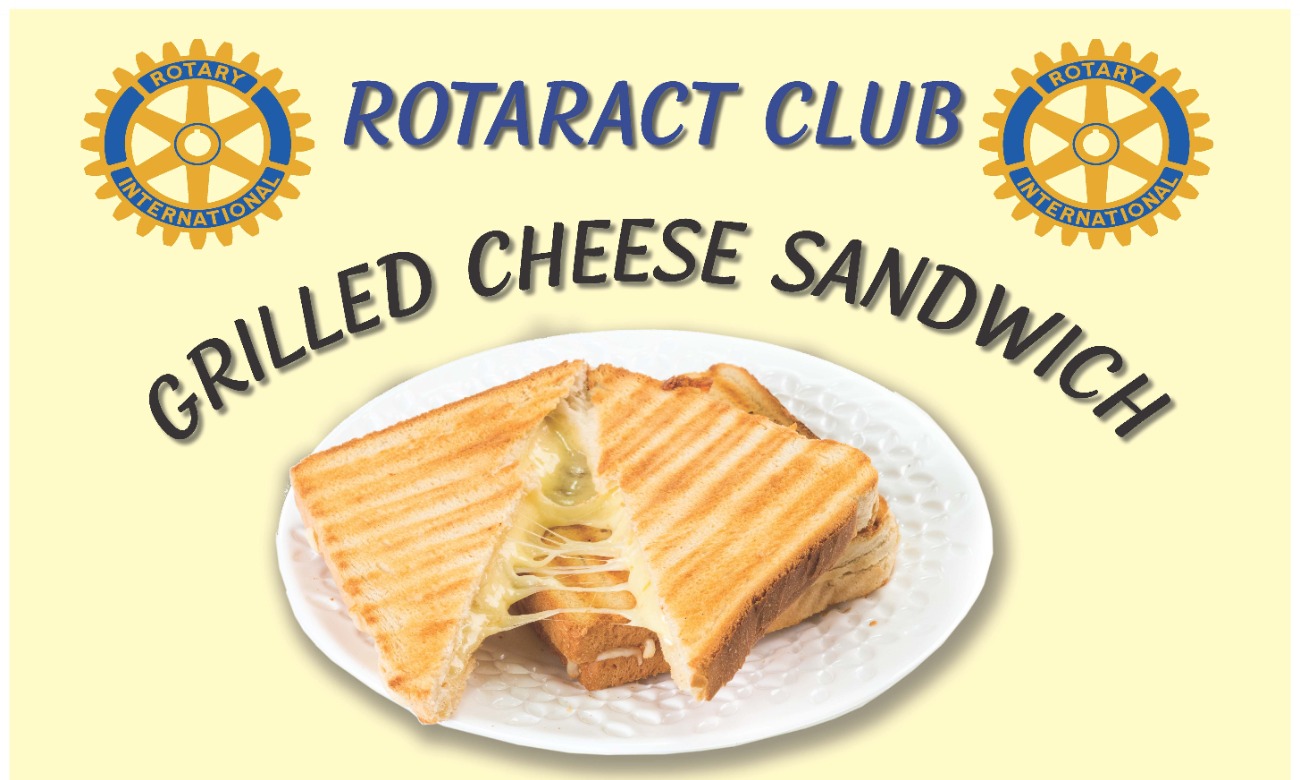Rotaract Grilled Cheese, Mac and Cheese, and Rice Krispie Fundraiser