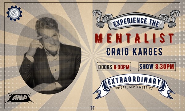 AMP / Mentalist - Craig Karges