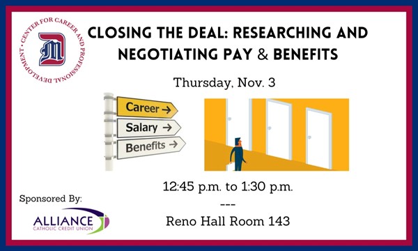 Closing the Deal: Researching and Negotiating Pay & Benefits - Thu, Nov. 03