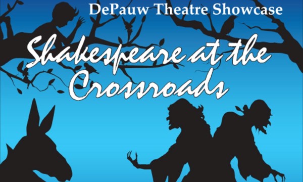 Shakespeare at the Crossroads