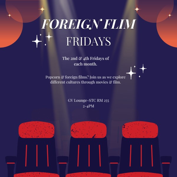 Foreign Film Fridays!