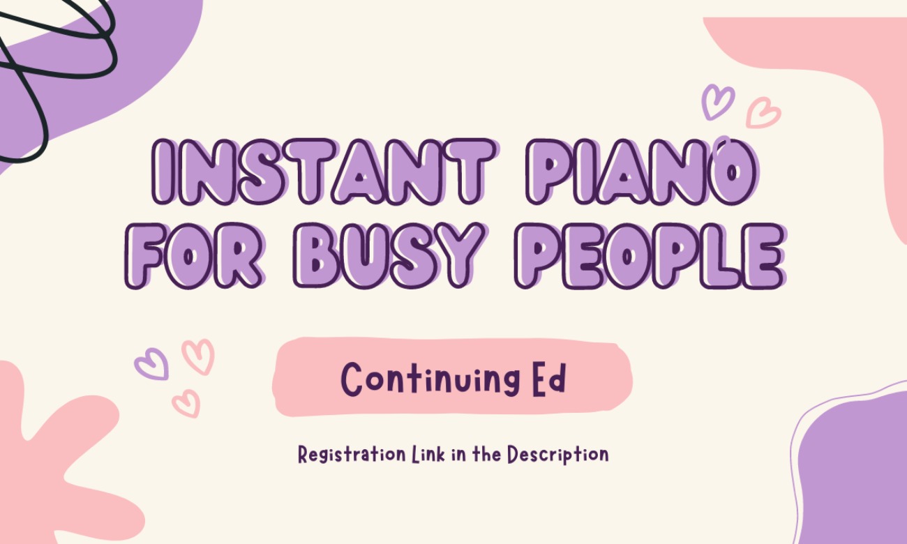 Instant Holiday Piano for Hopelessly Busy People starting at Nov. 27, 2023 at 6:30 pm