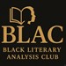 Black Literary Analysis Club Profile Picture
