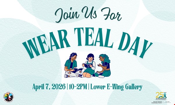 Wear Teal Day - Sexual Assault Awareness Month