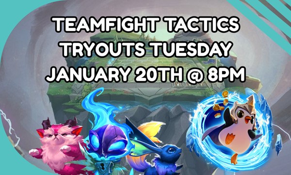Teamfight Tactics Tryouts