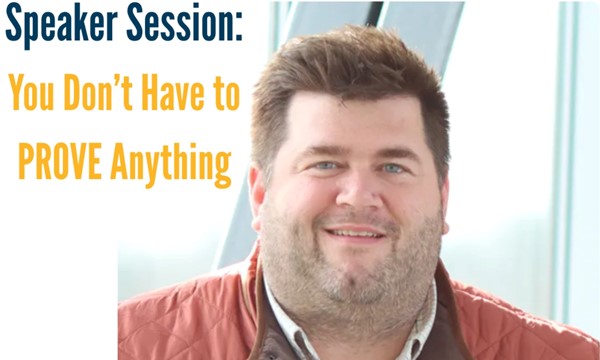 Speaker Session: You Don't Have to PROVE Anything