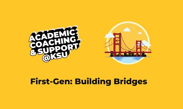 First Gen:  Building Bridges