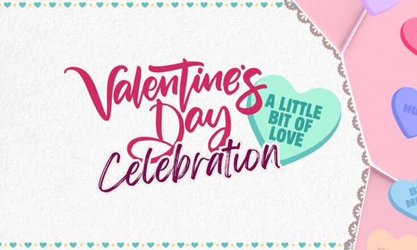 Valentine’s Day Celebration 