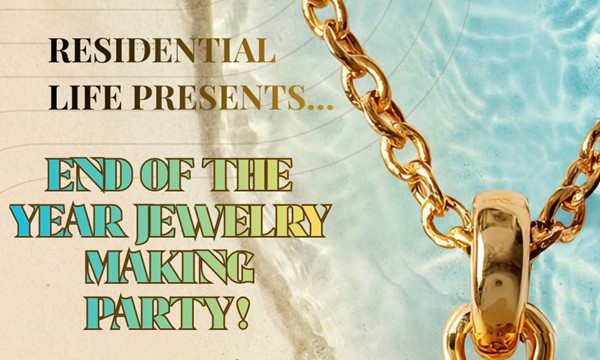 End of the Year Jewelry Making Party!