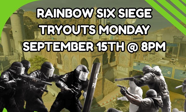 Rainbow Six Siege Tryouts