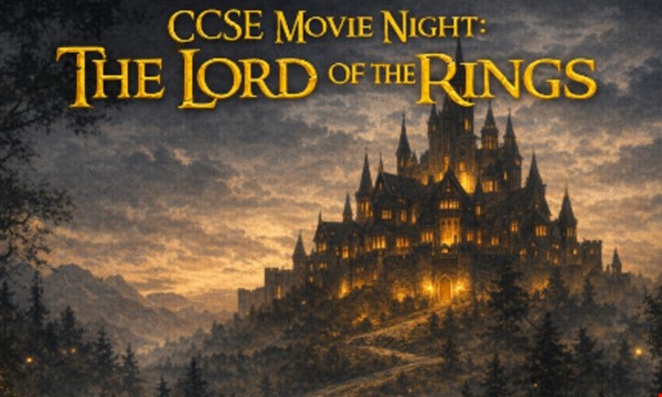 CCSE Movie Night: Lord of the Rings