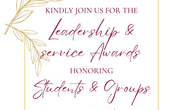 Student Leadership & Service Awards Reception - Thu, Apr. 11